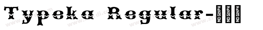 Typeka Regular字体转换